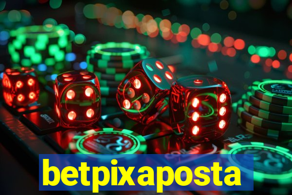 betpixaposta