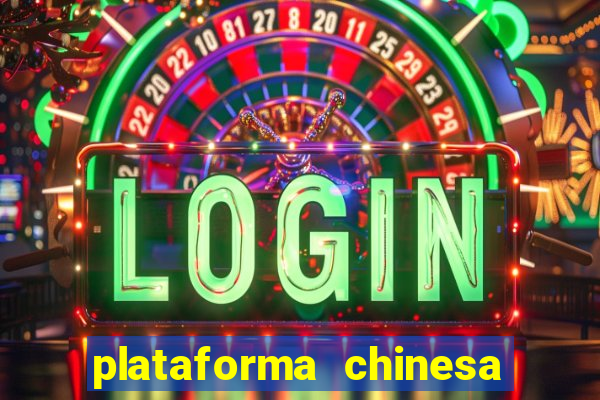 plataforma chinesa de slots