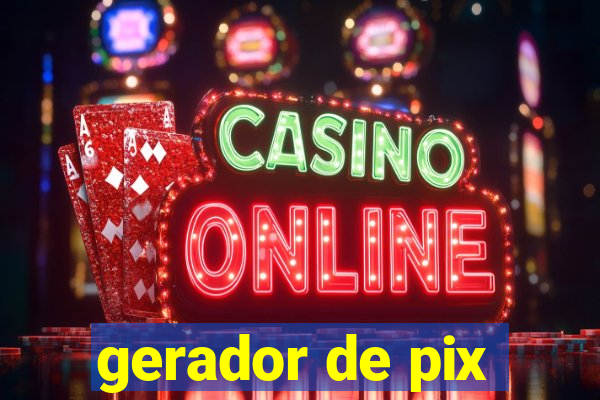 gerador de pix