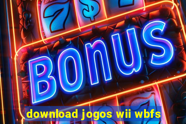 download jogos wii wbfs