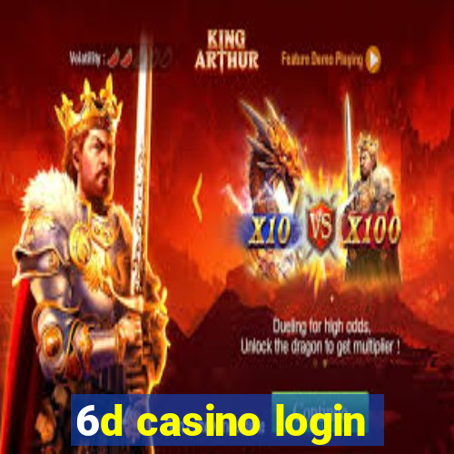 6d casino login