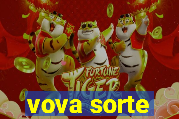 vova sorte