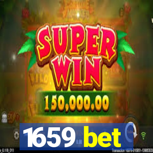 1659 bet