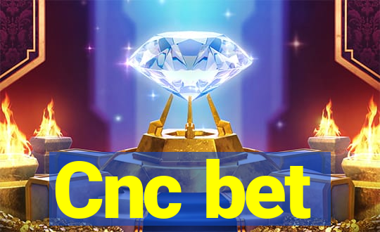 Cnc bet