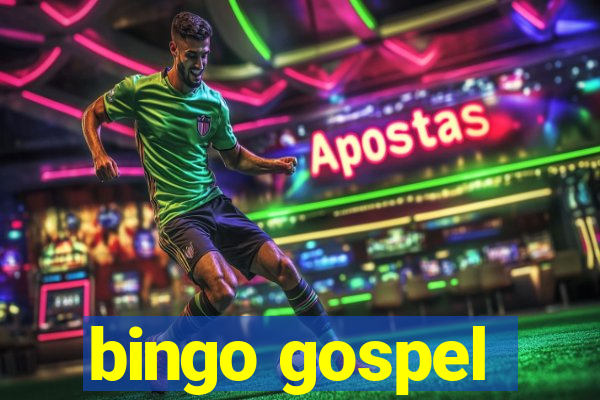 bingo gospel