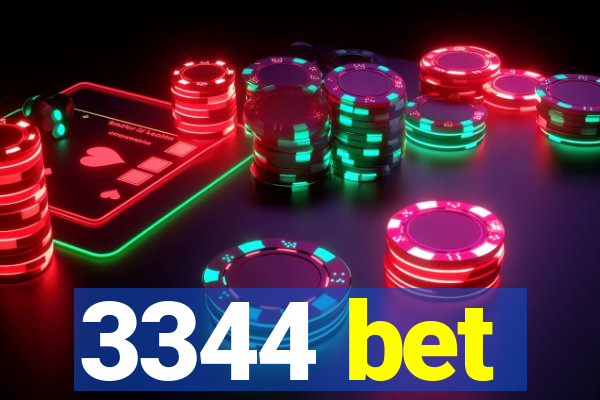 3344 bet