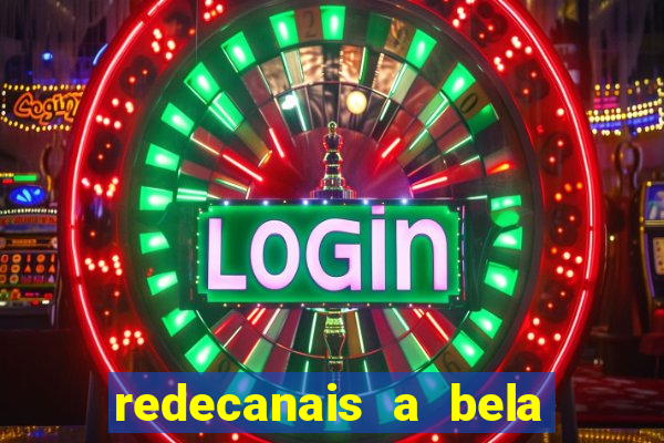 redecanais a bela e a fera