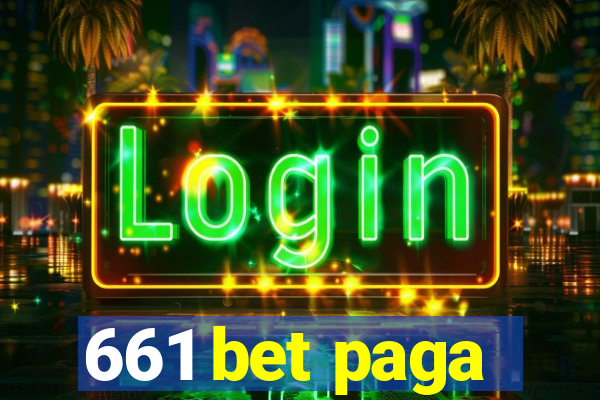 661 bet paga