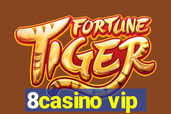 8casino vip