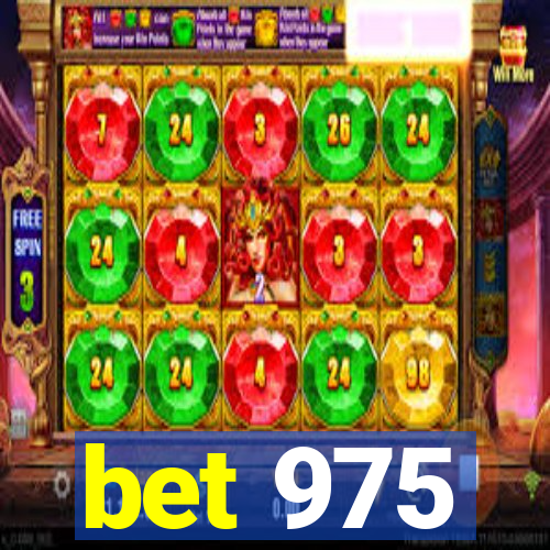 bet 975