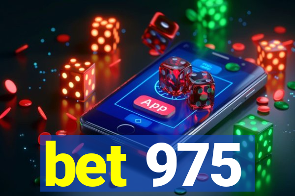 bet 975