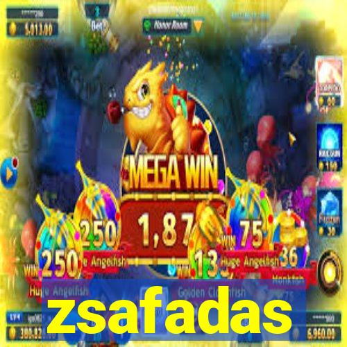 zsafadas