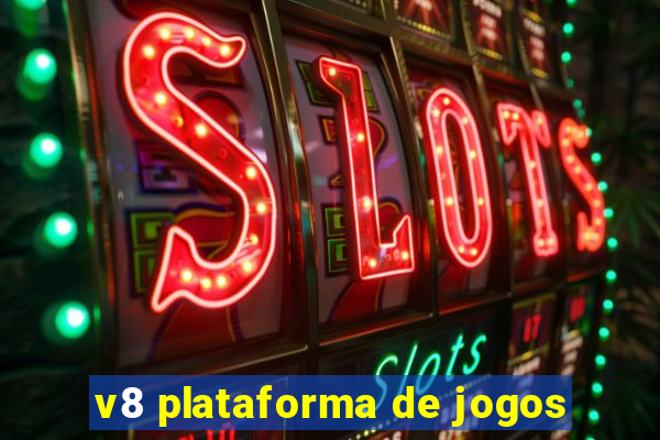 v8 plataforma de jogos