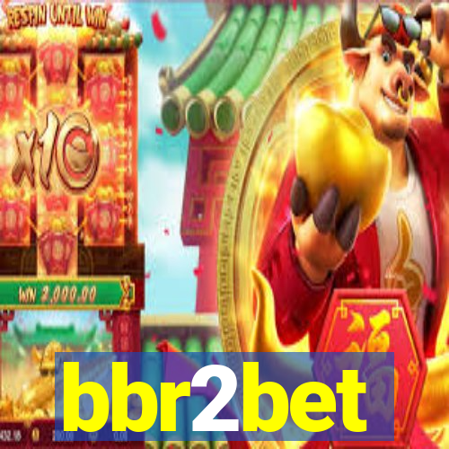 bbr2bet