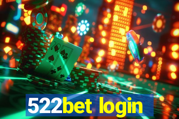 522bet login