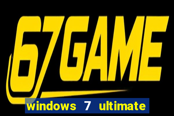 windows 7 ultimate 64 bits download