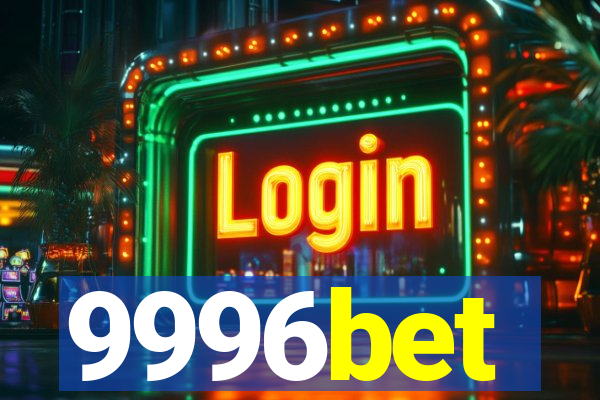 9996bet