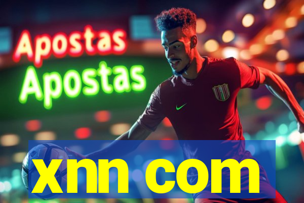 xnn com