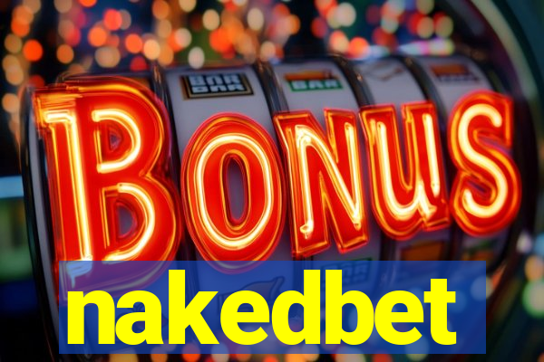 nakedbet