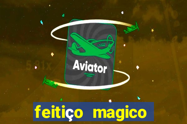 feitiço magico manga online
