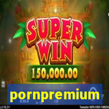 pornpremium