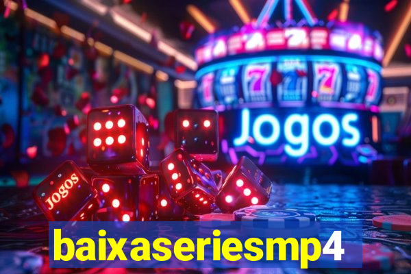 baixaseriesmp4