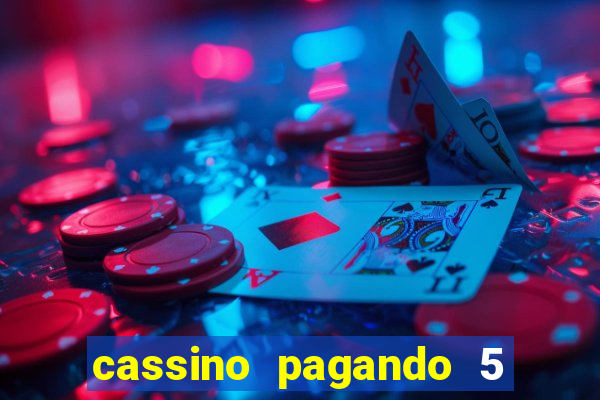 cassino pagando 5 reais no cadastro