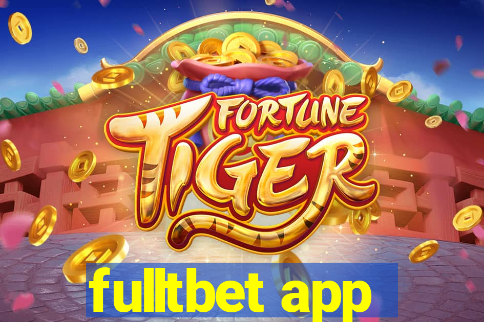 fulltbet app