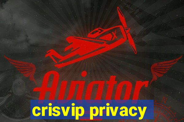 crisvip privacy