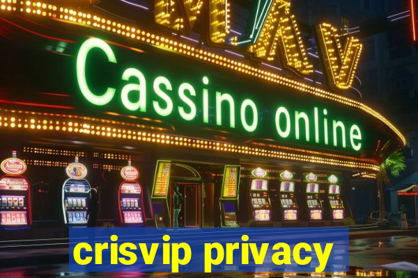 crisvip privacy