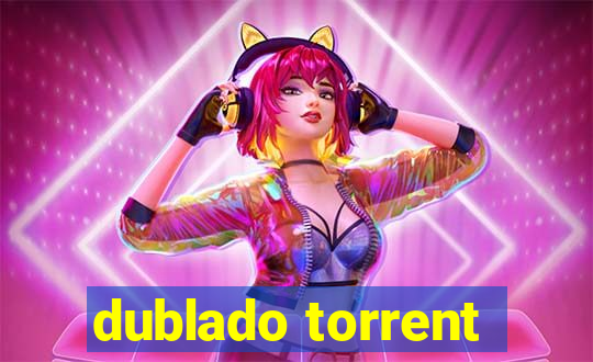 dublado torrent