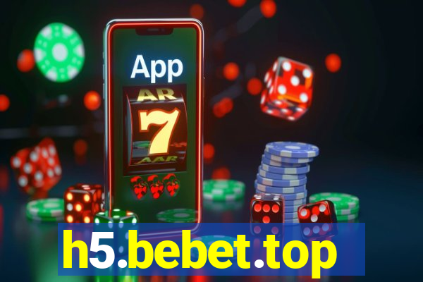 h5.bebet.top