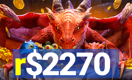 r$2270
