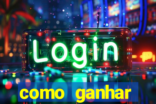 como ganhar dinheiro no jogo do tigre sem depositar