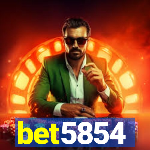 bet5854