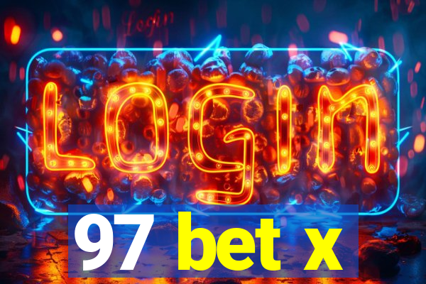97 bet x