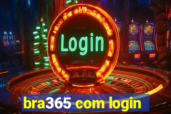bra365 com login