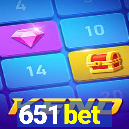 651 bet
