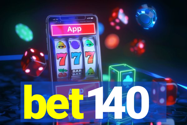 bet140