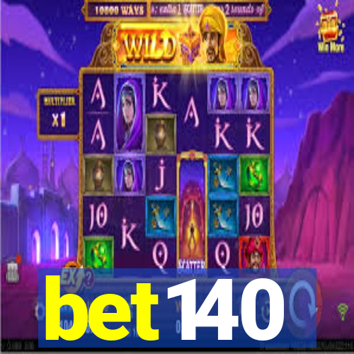 bet140