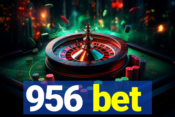 956 bet