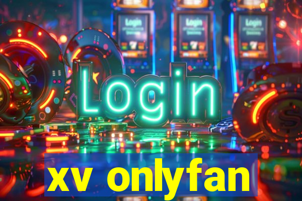 xv onlyfan