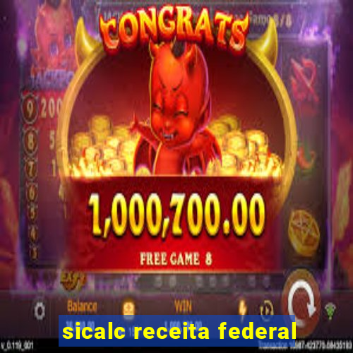 sicalc receita federal