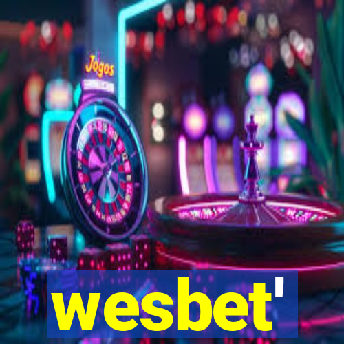 wesbet'