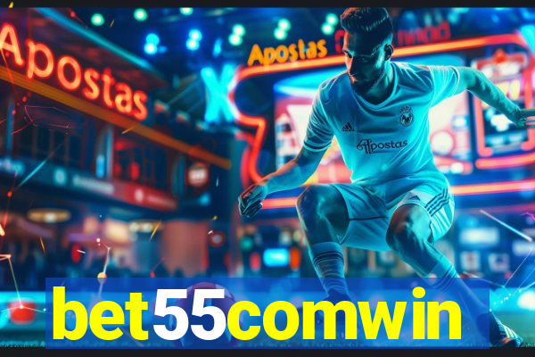 bet55comwin