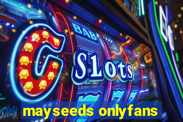 mayseeds onlyfans