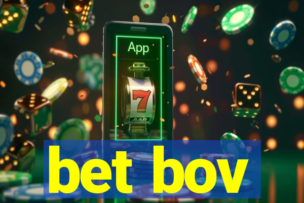 bet bov