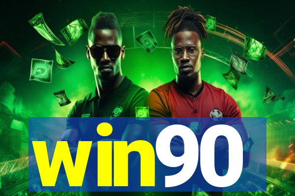 win90