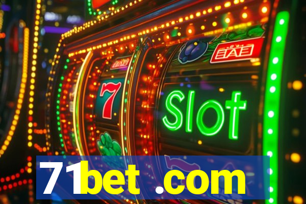 71bet .com