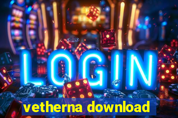 vetherna download